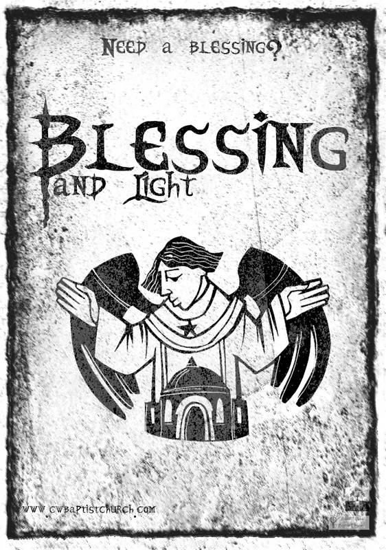 Blessing and Light